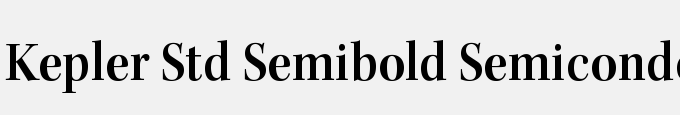Kepler Std Semibold Semicondensed Subhead