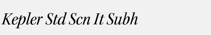 Kepler Std Semicondensed Italic Subhead