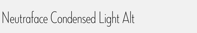 Neutraface Condensed Light Alt