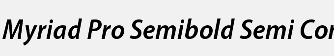 Myriad Pro Semibold Semi Condensed Italic