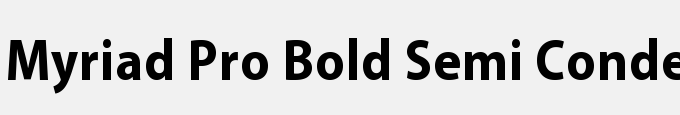 Myriad Pro Bold Semi Condensed