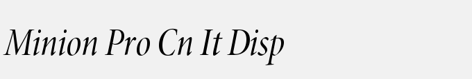 Minion Pro Cond Italic Display