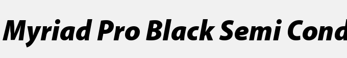 Myriad Pro Black Semi Condensed Italic