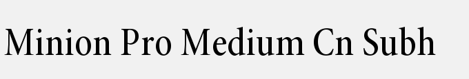Minion Pro Medium Cond Subhead