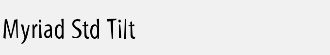 Myriad Std Tilt
