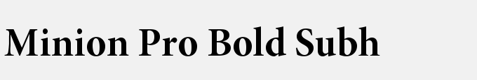 Minion Pro Bold Subhead