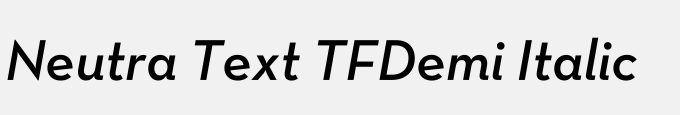 Neutra Text TF Light Demi Italic