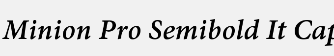 Minion Pro Semibold Italic Caption