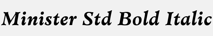 Minister Std Bold Italic