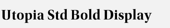 Utopia Std Bold Display