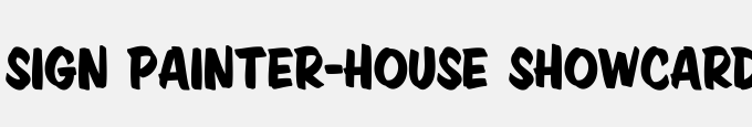 Sign Painter-House Showcard