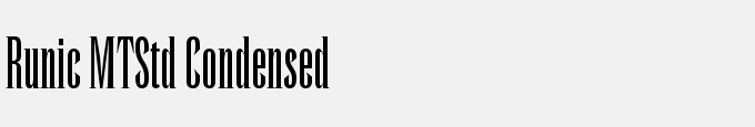 Runic MT Std Condensed