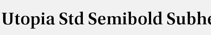 Utopia Std Semibold Subhead