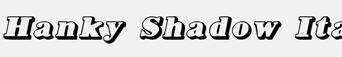 Hanky Shadow Italic