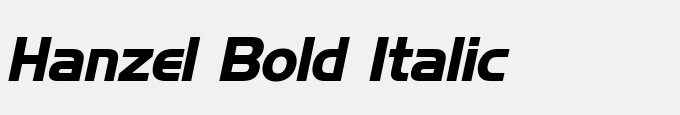 Hanzel Bold Italic
