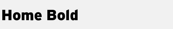 Home Bold