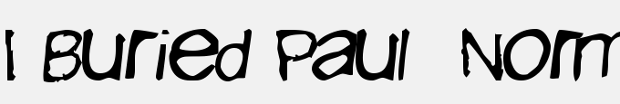 I Buried Paul Normal