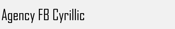 Agency FB Cyrillic
