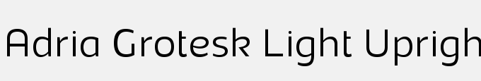 Adria Grotesk Light Upright Italic