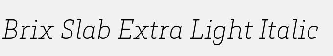 Brix Slab Extra Light Italic
