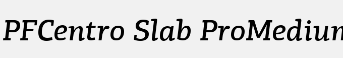 PFCentro Slab Pro-Medium Italic