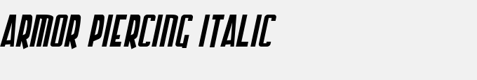 Armor Piercing Italic