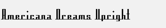 Americana Dreams Upright