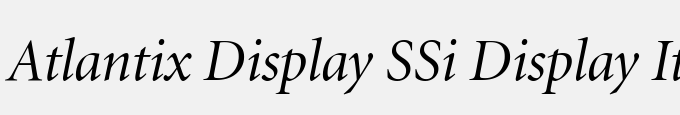 Atlantix Display SSi Display Italic