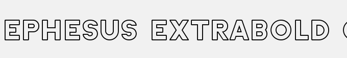 Ephesus Extrabold Outline