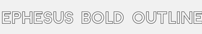 Ephesus Bold Outline