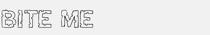 Bite Me