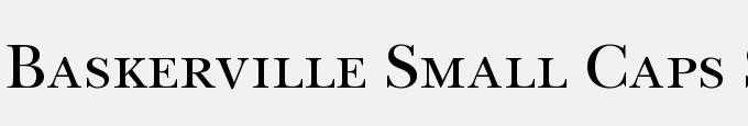 Baskerville Small Caps SSi Small Caps