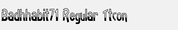 Badh Habit71 Regular