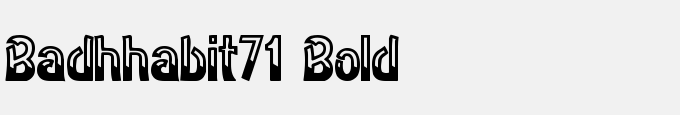 Badh Habit71 Bold
