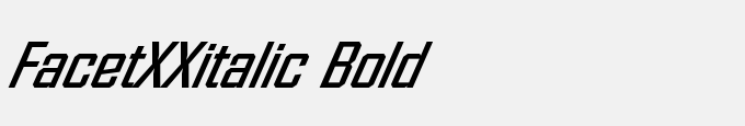 Facet-XXitalic Bold