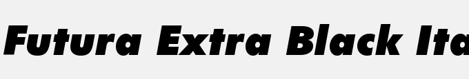 Futura Extra Black Italic BT