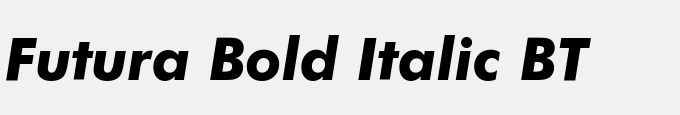 Futura Bold Italic BT