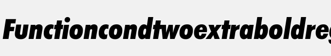 Function Cond Two Extrabold-Regular Italic