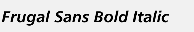 Frugal Sans Bold Italic