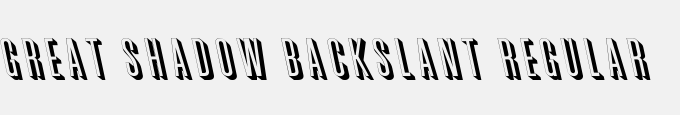 Great Shadow Backslant Regular