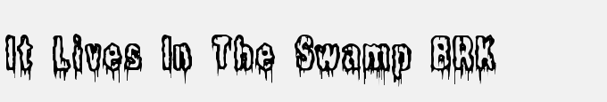 It Lives In The Swamp BRK