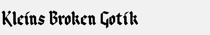 Kleins Broken Gotik