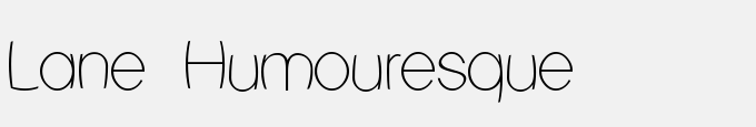 Lane Humouresque