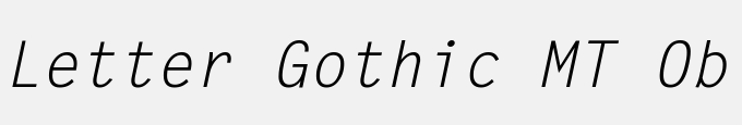 Letter Gothic MT Oblique