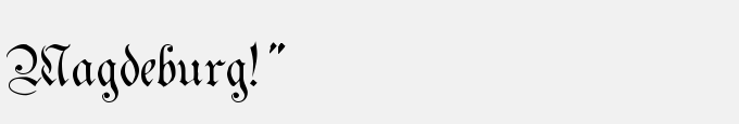 Magdeburg!"