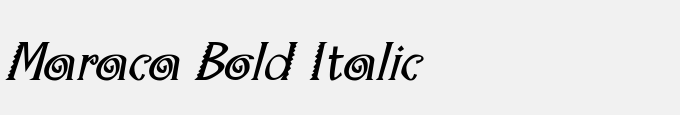 Maraca Bold Italic