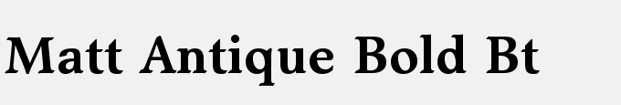 Matt Antique Bold BT
