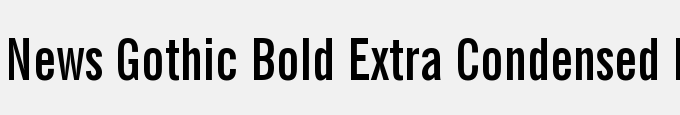 News Gothic Bold Extra Condensed BT