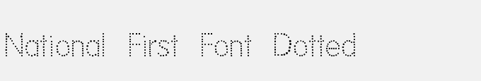 National First Font Dotted