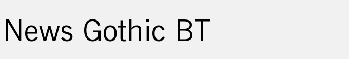 News Gothic BT